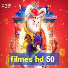 filmes hd 50